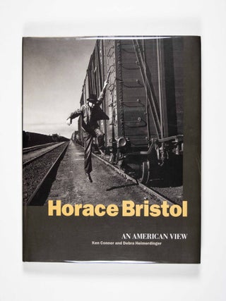 Horace Bristol: An American View