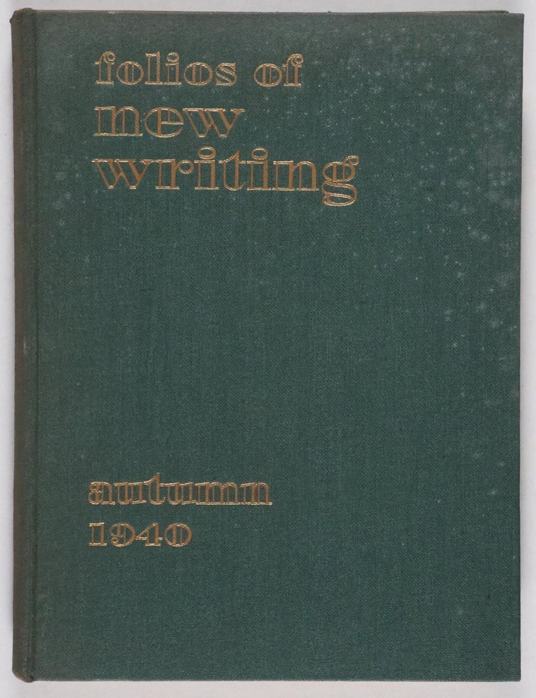 Item #50417 Folios of New Writing. Autumn 1940. Virginia Woolf, Stephen Spender, George Orwell, C. Day Lewis, 13 others.