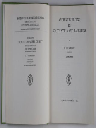 Ancient Building in South Syria and Palestine. 2 Vols.