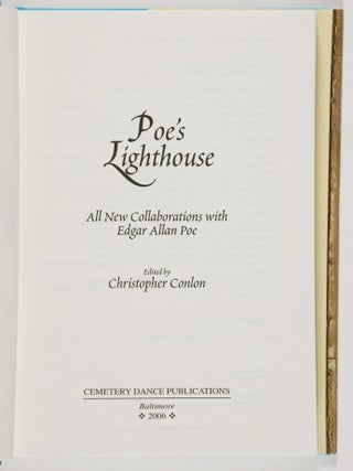 Poe's Lighthouse. All New Collaborations with Edgar Allan Poe. [SIGNED. Edgar Allan Poe.