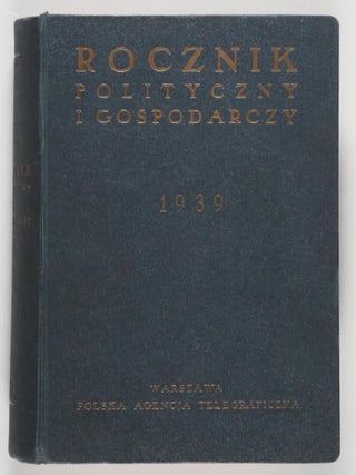 Rocznik Polityczny I Gospodarczy 1939 (Political and Economic Yearbook, 1939. n/a.