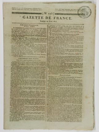 Gazette de France (6 Issues) [NAPOLEONIC ERA, INCLUDING THE BATTLE OF WATERLOO & NAPOLEON'S ABDICATION]