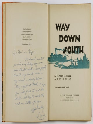 Way Down South [INSCRIBED AND SIGNED]