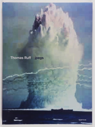 Item #51221 jpegs. Thomas Ruff, Bennett Simpson, Photography, Essay