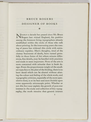Bruce Rogers, Designer of Books [SIGNED]. With a List of Books Printed Under Mr. Roger's Supervision