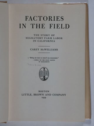 Factories in the Field [INSCRIBED]