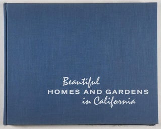 Beautiful Homes and Gardens in California