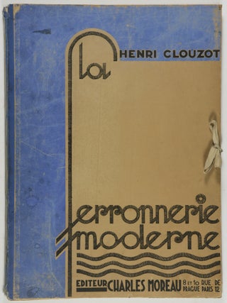 Item #51791 La Ferronnerie Moderne. 2me Série. Henri Clouzot