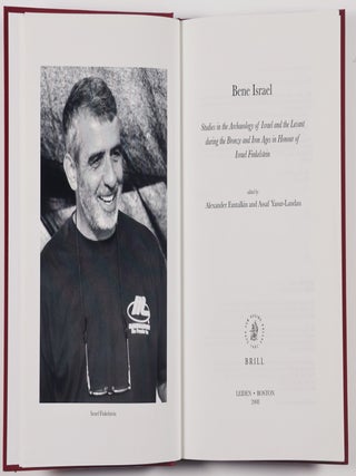 Bene Israel : Studies in the Archaeology of Israel and the Levant During the Bronze and Iron Ages in Honour of Israel Finkelstein