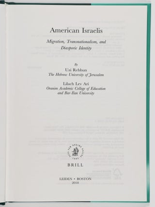 American Israelis: Migration, Transnationalism, and Diasporic Identity