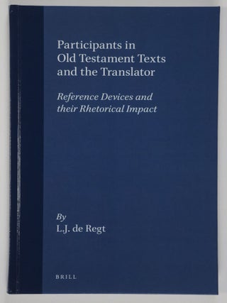 Item #52077 Participants in Old Testament Texts and the Translator: Reference Devices and their...