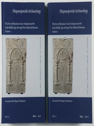 Item #52213 Hispanojewish Archaeology (2 vols.): The Jews of Hispania in Late Antiquity and the...