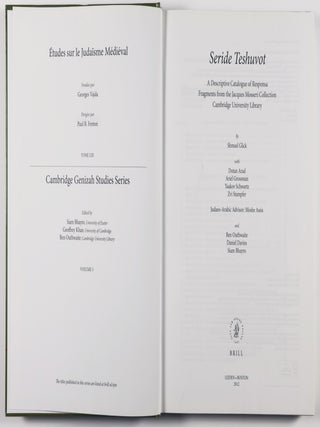 Seride Teshuvot: A Descriptive Catalogue of Responsa Fragments from the Jacques Mosseri Collection Cambridge University Library