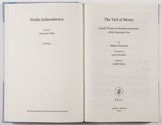 The Veil of Moses: Jewish Themes in Russian Literature of the Romantic Era