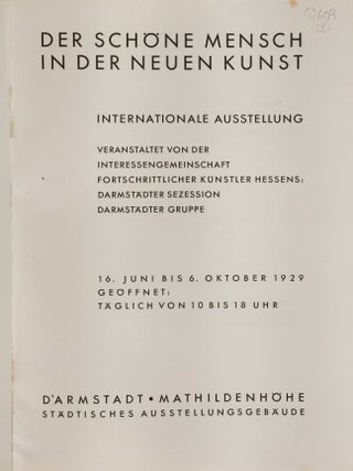 Der schöne Mensch in der Neuen Kunst. Internationale Ausstellung (The Beautiful Human in the New Art. International Exhibition)