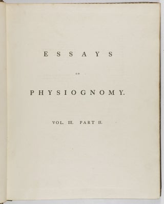 Essays on Physiognomy, Designed to Promote the Knowledge and the Love of Mankind (4 of 5 Vols.)