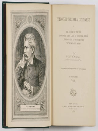Through the Dark Continent or The Sources of the Nile Around the Great Lakes of Equatorial Africa and Down the Livingstone River to the Atlantic Ocean. 2 Vols.