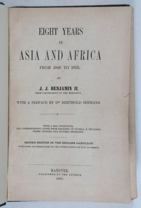 Eight Years in Asia and Africa From 1846 To 1855