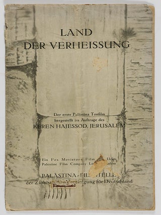 Item #52748 Land der Verheissung. Der Erste Palästina Tonfilm (The Promised Land. First...