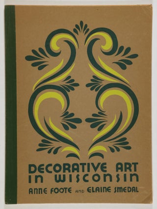 Decorative Art in Wisconsin [15 ORIGINAL SERIGRAPHS]