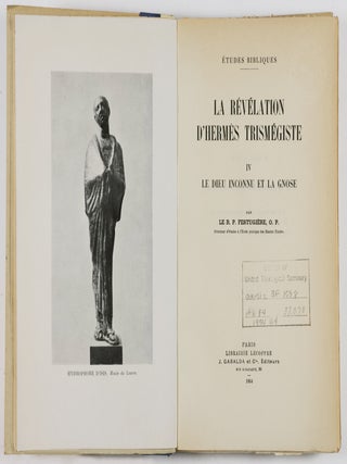 La Révélation D'Hermes Trismégiste (The Revelation of Hermes Trismegistus) 4 Vols.