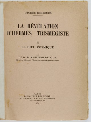 La Révélation D'Hermes Trismégiste (The Revelation of Hermes Trismegistus) 4 Vols.