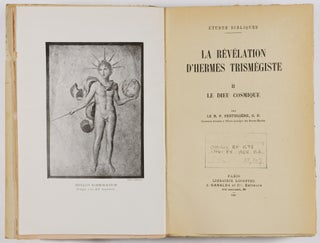 La Révélation D'Hermes Trismégiste (The Revelation of Hermes Trismegistus) 4 Vols.