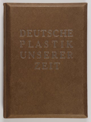 Deutsche Plastik unserer Zeit (German Sculpture of Our Time)