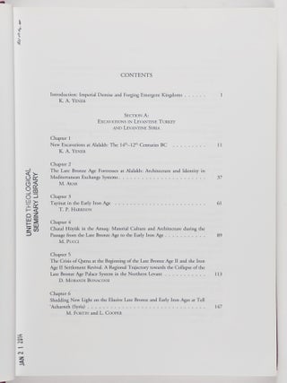 Across the Border: Late Bronze-Iron Age Relations between Syria and Anatolia : Proceedings of a Symposium Held at the Research Center of Anatolian Studies, Koç University, Istanbul, May 31 - June 1, 2010