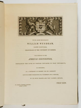 Athenae Oxonienses. An Exact History of All the Writers and Bishops Who Have Had Their Education in the University of Oxford. To Which Are Added The Fasti, or Annals of the Said University. A New Edition, with Additions... Vol. I. [-IV.]