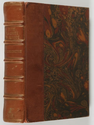 Item #53237 Narrative of a Journey from Calcutta to Europe by Way of Egypt, in the Years 1827 and...