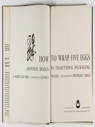 How to Wrap 5 Eggs. Japanese Design in Traditional Packaging [Fine inPublishjers Slipbox]