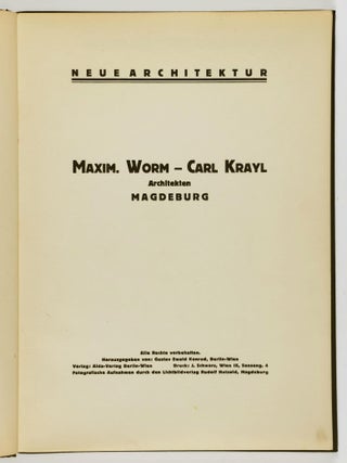 Neue Architektur - Maxim. Worm – Carl Krayl Architekten Magdeburg
