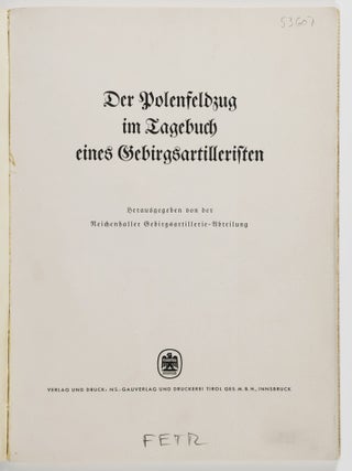 Der Polenfeldzug im Tagebuch eines Gebirgsartilleristen (The Poland Campaign in the Diary of a Mountain Artillery Soldier)