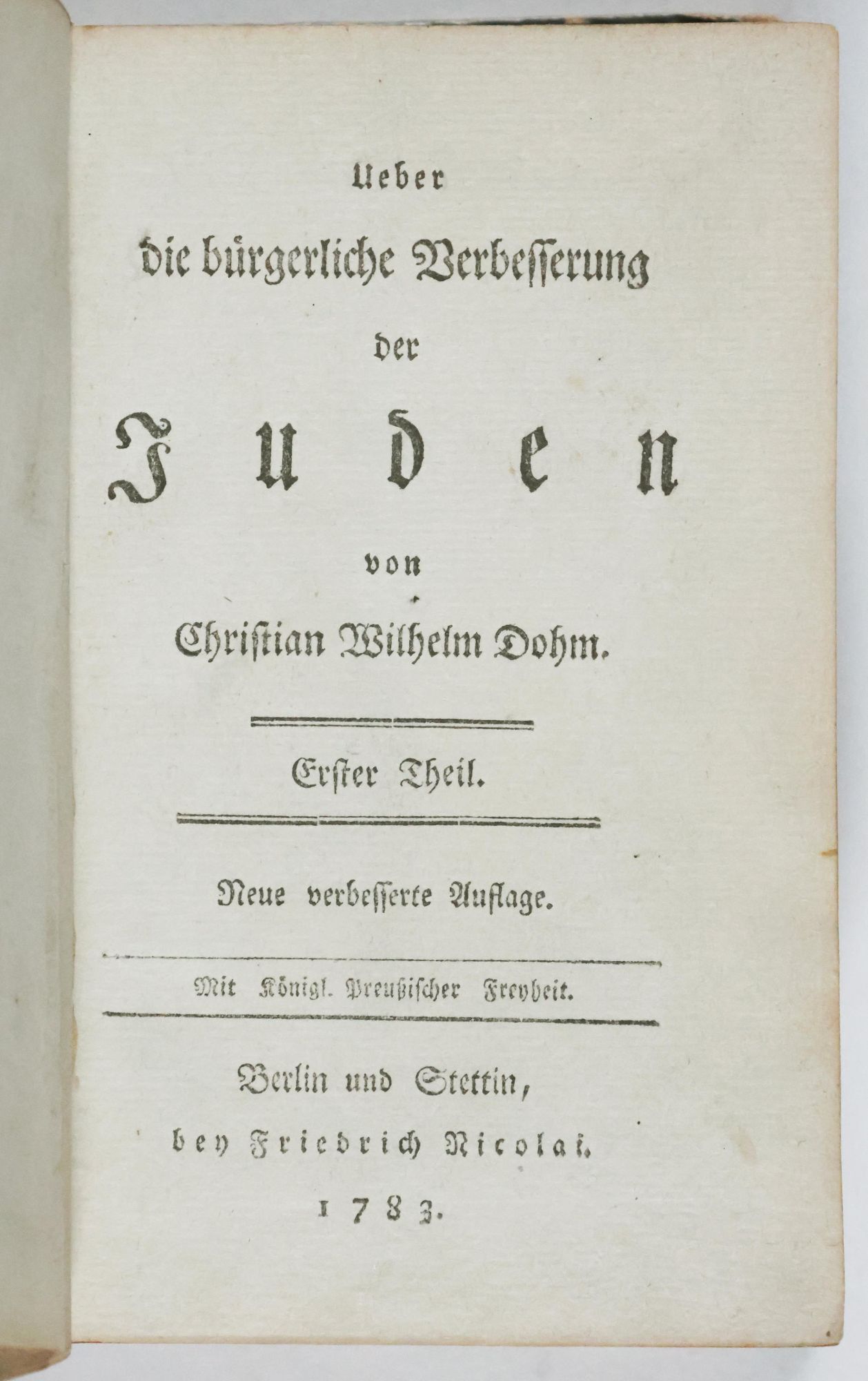 Ueber die bürgerliche Verbesserung der Juden... Erster Zweyter- Theil ...