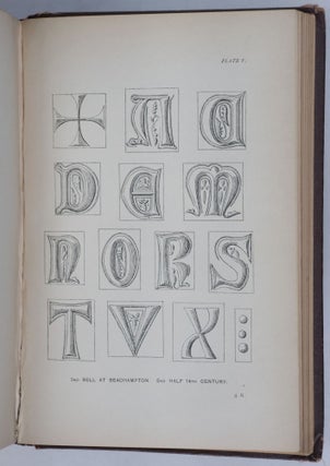 The Church Bells of Buckinghamshire. Their Inscriptions, Founders, Uses, and Traditions