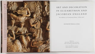 Art and Decoration in Elizabethan and Jacobean England. The Influence of Continental Prints, 1558-1625