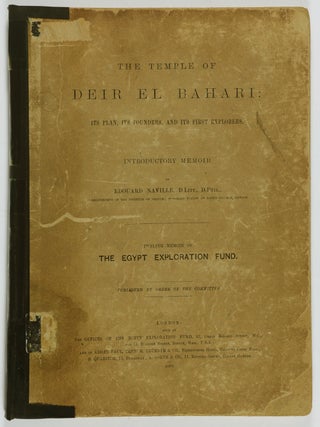 Item #53919 The Temple of Deir el Bahari: Its Plan, Its Founders, and Its First Explorers......