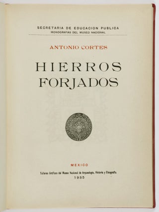 Hierros Forjados (Forged Irons)