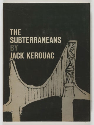 Item #54057 The Subterraneans. Jack Kerouac