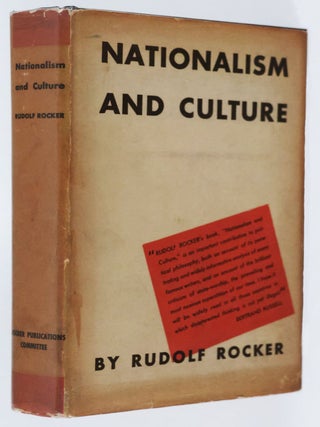 Item #54291 Nationalism and Culture. Rudolf Rocker, Ray E. Chase