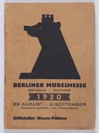 Berliner M&ouml;belmesse 1930. 28. August &ndash; 2. September. Offizieller Messef&uuml;hrer (Furniture Fair. n/a.