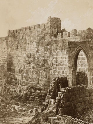 Jerusalem Explored: Being a Description of the Ancient and Modern City, with Numerous Illustrations Consisting of View, Ground Plans, and Sections