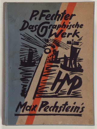Das Graphische Werk Max Pechsteins (The Graphic Work of Max Pechstein)