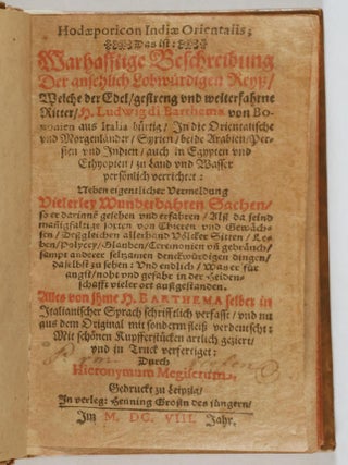 Hodaeporicon Indiae orientalis; das ist: warhafftige Beschreibung der ansehlich lobwürdigen Reysz (A Guidebook to the East Indies; that is, a Realistic Account of a Most Praiseworthy Journey)