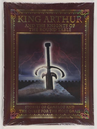 King Arthur and the Knights of the Round Table [Limited Edition] [New in Publisher's box and. Martin J. Dougherty.