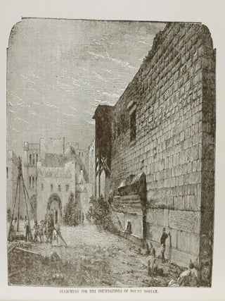 Freemasonry in the Holy Land. A Narrative of Masonic Explorations Made In 1868, in the Land of King Salomon and the Two Hirams. Masonic Odes and Poems