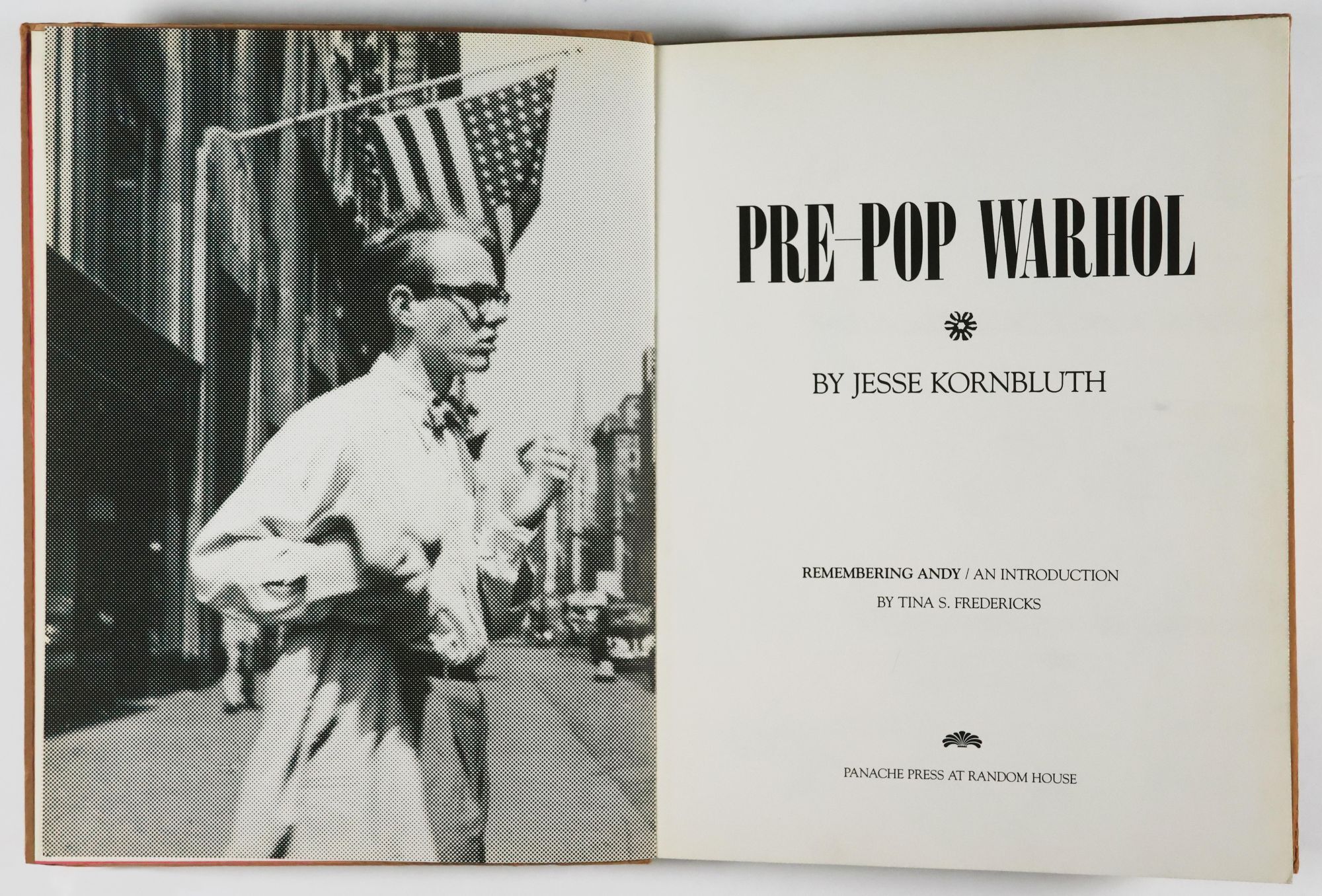 Pre-Pop Warhol | Jesse Kornbluth, Tina S. Fredericks, Introduction 