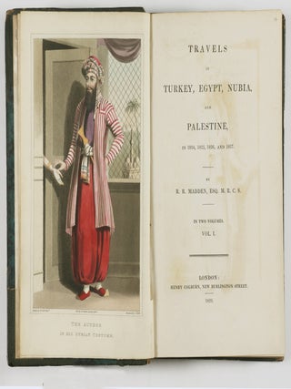 Travels in Turkey, Egypt, Nubia, and Palestine, in 1824, 1825, 1826, and 1827. 2 Vols.
