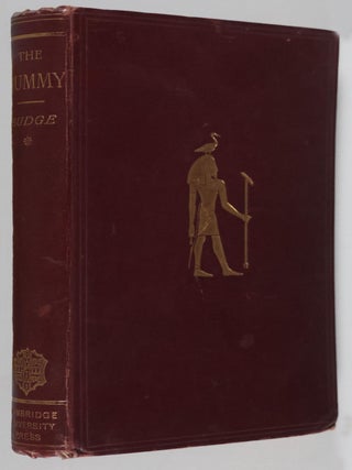 The Mummy. Chapters on Egyptian Funeral Archaeology